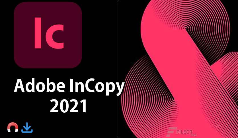 instal Adobe InCopy 2023 v18.5.0.57 free