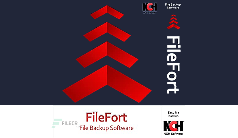 NCH FileFort Backup Plus Crack